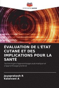 bokomslag Évaluation de l'État Cutané Et Des Implications Pour La Santé