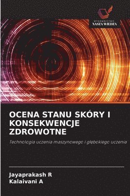 bokomslag Ocena Stanu Skóry I Konsekwencje Zdrowotne