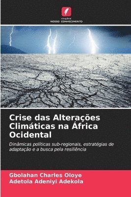 bokomslag Crise das Alterações Climáticas na África Ocidental