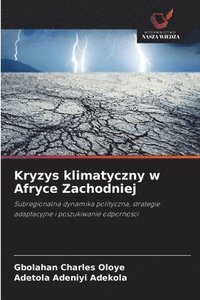 bokomslag Kryzys klimatyczny w Afryce Zachodniej