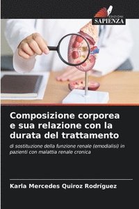 bokomslag Composizione corporea e sua relazione con la durata del trattamento