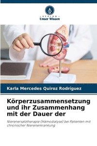 bokomslag Körperzusammensetzung und ihr Zusammenhang mit der Dauer der