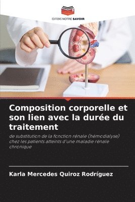 bokomslag Composition corporelle et son lien avec la durée du traitement