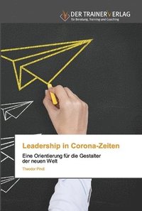 bokomslag Leadership in Corona-Zeiten