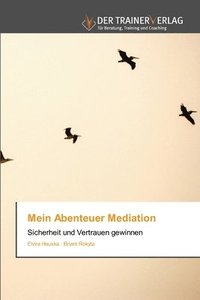 bokomslag Mein Abenteuer Mediation