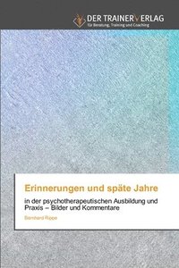 bokomslag Erinnerungen und spte Jahre