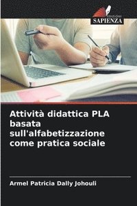 bokomslag Attività didattica PLA basata sull'alfabetizzazione come pratica sociale