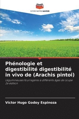 bokomslag Phénologie et digestibilité digestibilité in vivo de (Arachis pintoi)