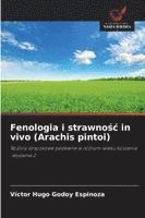 bokomslag Fenologia i strawno¿¿ in vivo (Arachis pintoi)