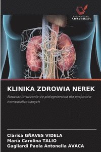 bokomslag Klinika Zdrowia Nerek