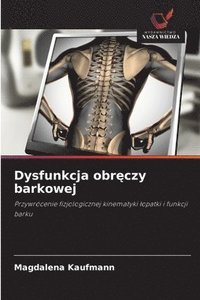 bokomslag Dysfunkcja obr?czy barkowej