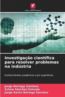 bokomslag Investigação científica para resolver problemas na indústria
