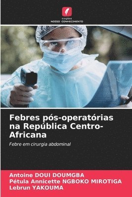bokomslag Febres pós-operatórias na República Centro-Africana