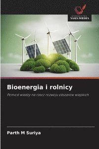 bokomslag Bioenergia i rolnicy