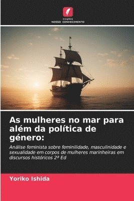 As mulheres no mar para além da política de género