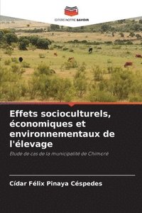 bokomslag Effets socioculturels, économiques et environnementaux de l'élevage
