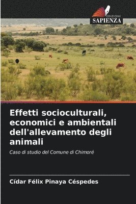 bokomslag Effetti socioculturali, economici e ambientali dell'allevamento degli animali