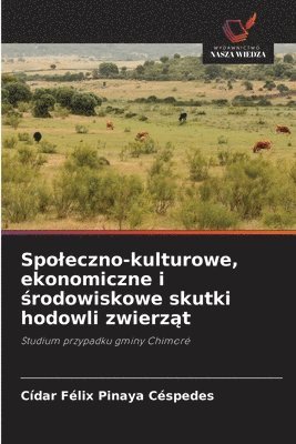 bokomslag Pinaya Céspedes, C: Spo¿eczno-kulturowe, ekonomiczne i ¿rodo