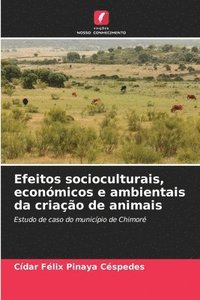 bokomslag Efeitos socioculturais, económicos e ambientais da criação de animais