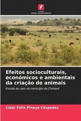 bokomslag Efeitos socioculturais, económicos e ambientais da criação de animais
