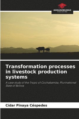 bokomslag Transformation processes in livestock production systems