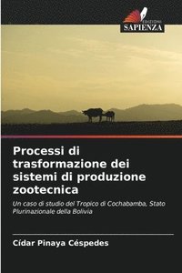 bokomslag Processi di trasformazione dei sistemi di produzione zootecnica