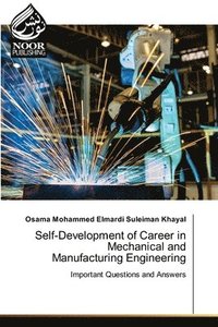 bokomslag Self-Development of Career in Mechanical and Manufacturing Engineering