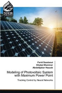 bokomslag Modeling of Photovoltaic System with Maximum Power Point