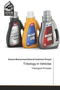 bokomslag Tribology in Vehicles