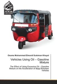 bokomslag Vehicles Using Oil - Gasoline Mixture