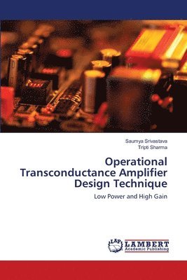 bokomslag Operational Transconductance Amplifier Design Technique