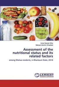 bokomslag Assessment of the nutritional status and its related factors