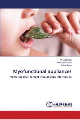 Myofunctional appliances 1