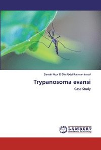bokomslag Trypanosoma evansi