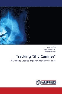 Tracking &quot;Shy Canines&quot; 1