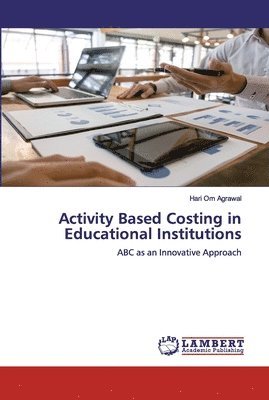 bokomslag Activity Based Costing in Educational Institutions