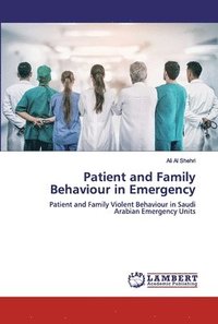bokomslag Patient and Family Behaviour in Emergency