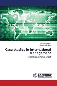 bokomslag Case studies in International Management
