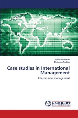 Case studies in International Management 1