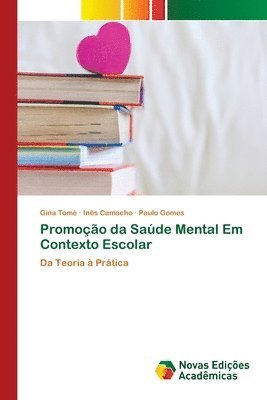 bokomslag Promoo da Sade Mental Em Contexto Escolar