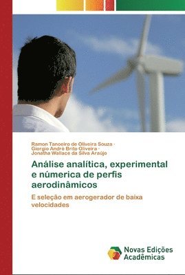 Anlise analtica, experimental e nmerica de perfis aerodinmicos 1