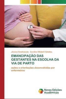 Emancipao Das Gestantes Na Escolha Da Via de Parto 1