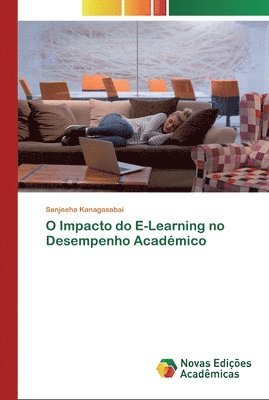 bokomslag O Impacto do E-Learning no Desempenho Acadmico