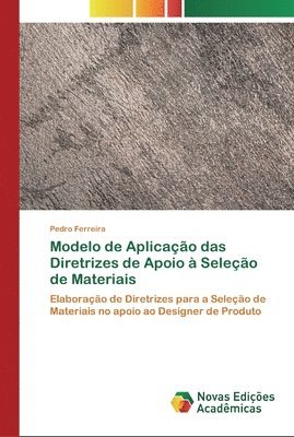 Modelo de Aplicao das Diretrizes de Apoio  Seleo de Materiais 1