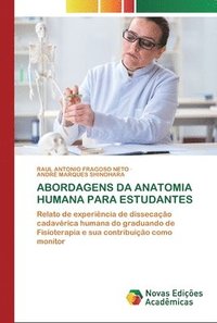 bokomslag Abordagens Da Anatomia Humana Para Estudantes