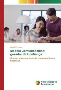 bokomslag Modelo Comunicacional gerador de Confiana