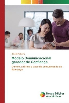 Modelo Comunicacional gerador de Confiana 1