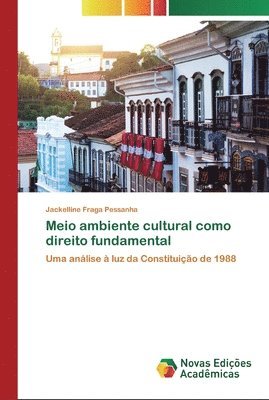 bokomslag Meio ambiente cultural como direito fundamental