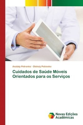 bokomslag Cuidados de Sade Mveis Orientados para os Servios