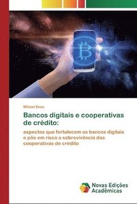 bokomslag Bancos digitais e cooperativas de crdito